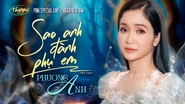 Nhạc phẩm Sao Anh Đành Phụ Em