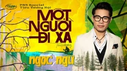 Nhạc phẩm Một Người Đi Xa