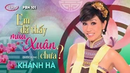 Nhạc phẩm Em Đã Thấy Mùa Xuân Chưa