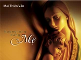 TNCD409 - Hương Lòng Dâng Mẹ