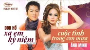 PBN107-XaEmKyNiem&CuocTinhTrongConMua.jpg (167 kB) Liên khúc Xa Em Kỷ Niệm và Cuộc Tình Trong Cơn Mưa