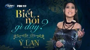 Nhạc phẩm Biết Nói Gì Đây