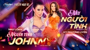 Nhạc phẩm Người Tình Johnny và Này Người Tình