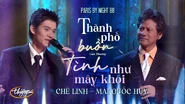 Liên khúc Thành Phố Buồn và Tình Như Mây Khói