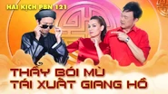 Hài kịch Thầy Bói Mù Tái Xuất Giang Hồ
