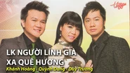 Liên khúc Người Lính Già Xa Quê Hương