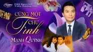 Nhạc phẩm Cũng Một Chữ Tình