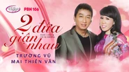 Nhạc phẩm Hai Đứa Giận Nhau