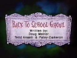 Back to School Ghoul title card