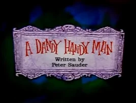 A Dandy Handy Man title card