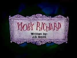 Moby Richard title card