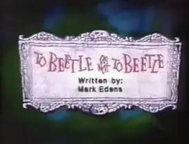 To Beetle or Not to Beetle title card