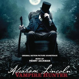 Abraham Lincoln- Vampire Hunter (soundtrack)