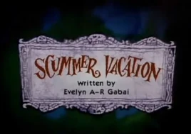 Scummer Vacation title card