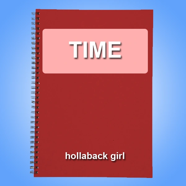 Hollaback Girl Wiki Time Fandom
