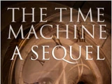 The Time Machine: A Sequel