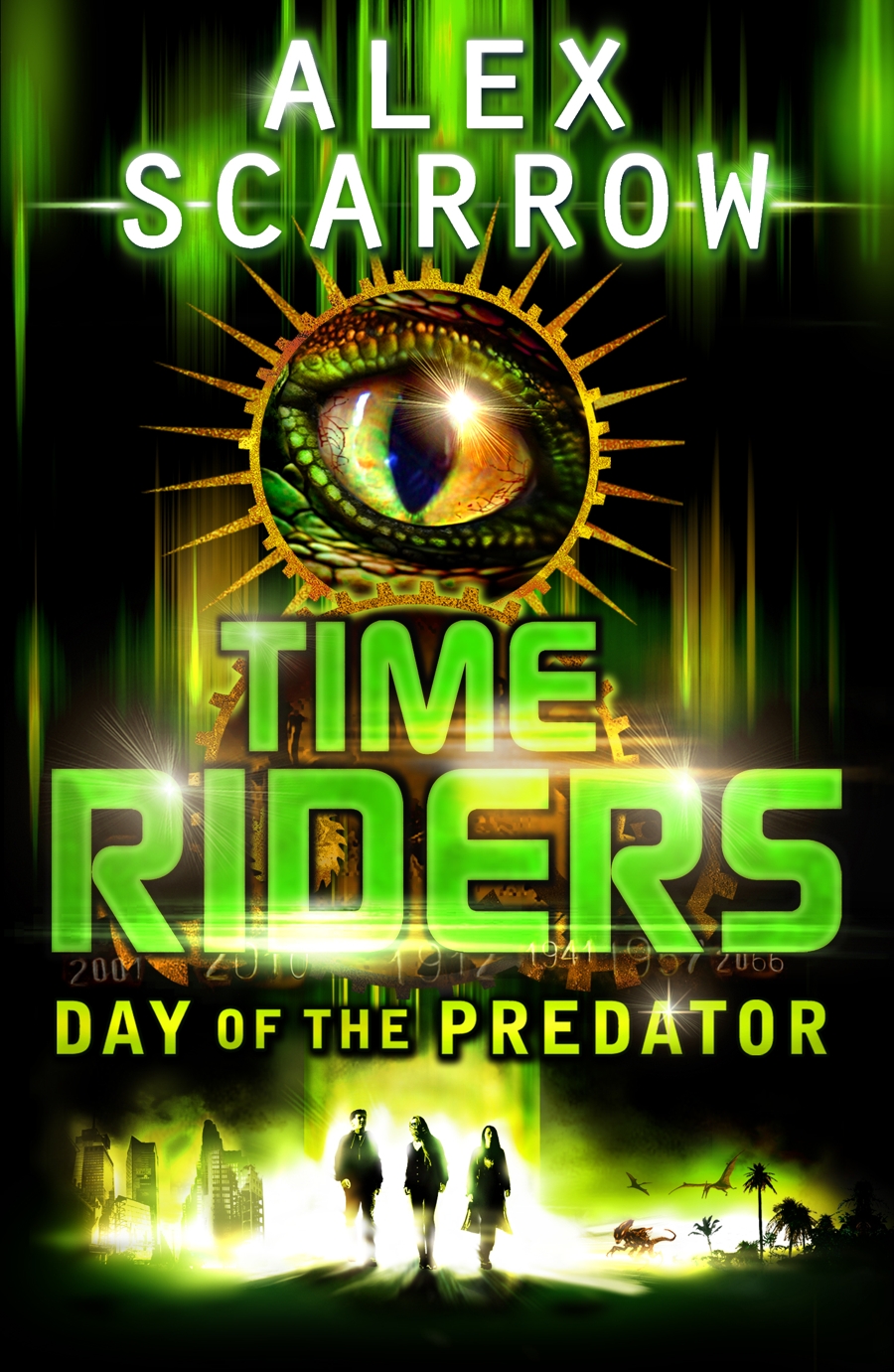 TimeRiders: Day of the Predator (book) | Timeriders Wiki | Fandom