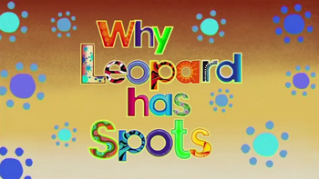 Why Leopard has Spots | Tinga tinga tales Wiki | Fandom