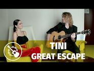 Tini — Great Escape