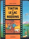 Tintin et le Lac aux requins : L'album du film