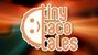 Tiny Taco Tales