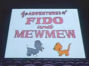 The Adventures of Fido and MewMew