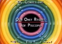 Our only regret: - Joe Piscopo