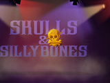 Skulls and Sillybones