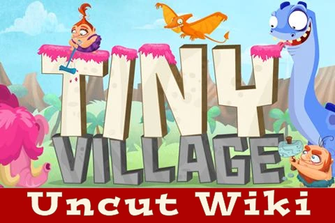 TinyVillageUncut Wiki