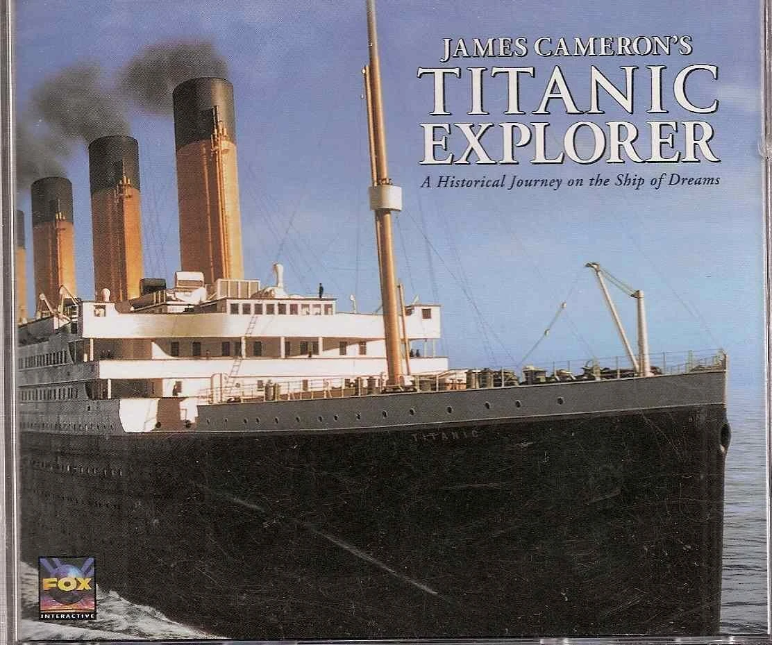 James Cameron's Titanic Explorer Titanic Wiki Fandom