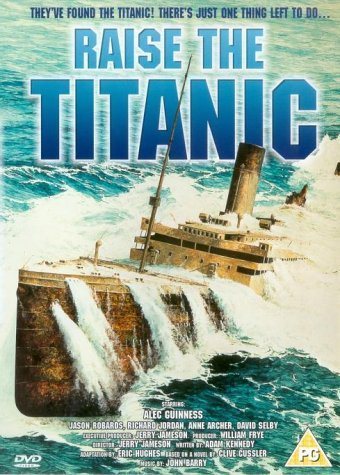 Raise the Titanic | Titanic Wiki | Fandom