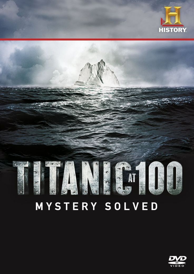 Titanic At 100 Mystery Solved Titanic Wiki Fandom