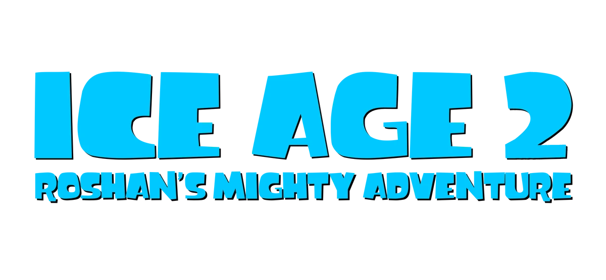 Ice Age II Roshan's Mighty Adventure The Title Screens Wiki Fandom