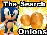 The Search For Onions