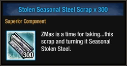 Stolen Seasonal Steel Scrap