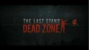 The Last Stand- Dead Zone