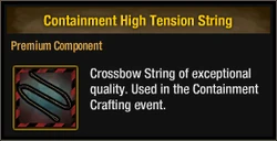 Containment High Tension String