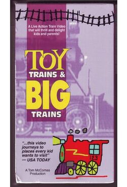 Toy Trains and Big Trains TM books and video Wiki Fandom