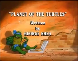 Planet of the Turtles Title Card.png (1.09 MB) Planet of the Turtles 1987 TV series