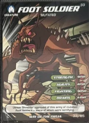Foot Soldier, Mutated Way of the Ninja