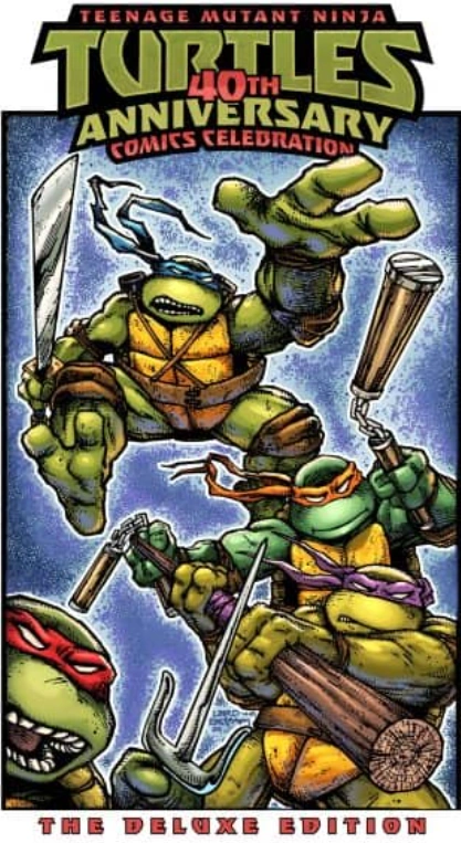 Teenage Mutant Ninja Turtles: 40th Anniversary Comics Celebration