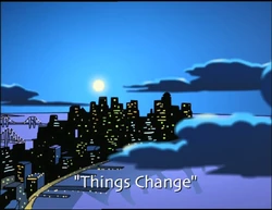 Things Change 2003 TV series