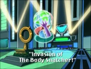 "Invasion of the Body Snatcher!"