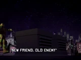New Friend, Old Enemy