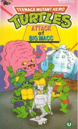 Attack of Big MACC (home video) | TMNTPedia | Fandom