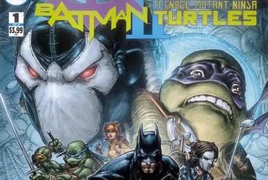 Batman Teenage Mutant Ninja Turtles #2