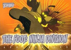The Foot: Ninja Division 2003 trading card