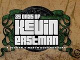 35 Days of Kevin Eastman