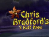 Chris Bradford's 2 Ruff Krew