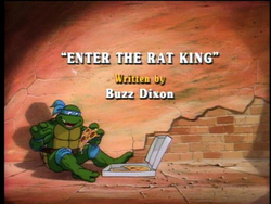 TMNT, Enter The Rat King